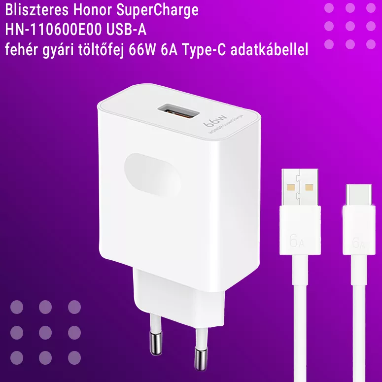  Bliszteres Honor SuperCharge HN-110600E00 USB-A fehér gyári töltőfej 66W 6A, Type-C adatkábellel